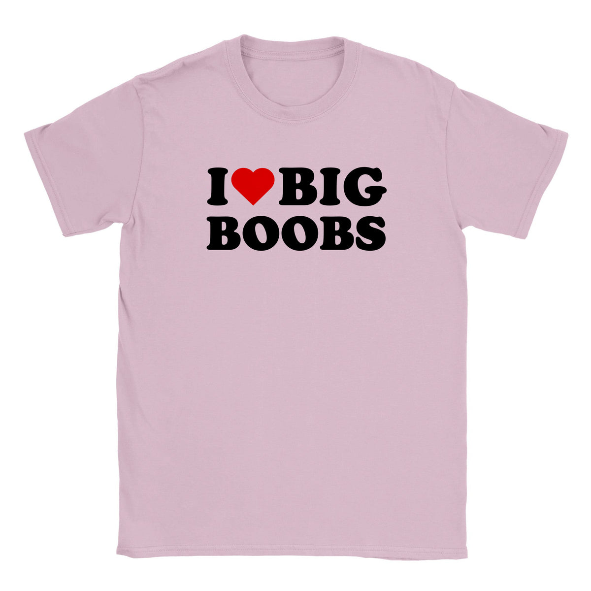 I LOVE BIG BOOBS - BABY TEE – Light Pink