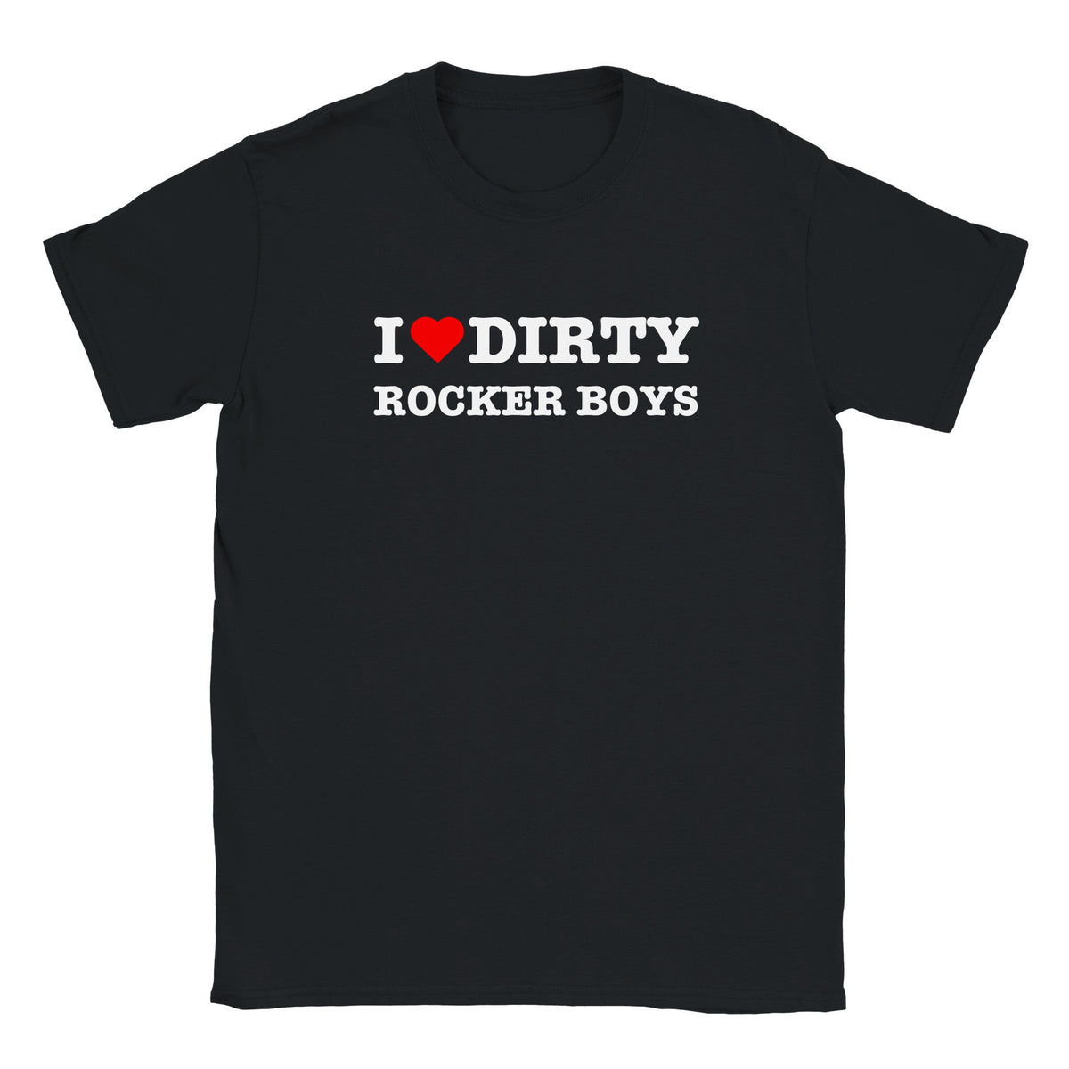 I LOVE DIRTY ROCKER BOYS - BABY TEE – Black