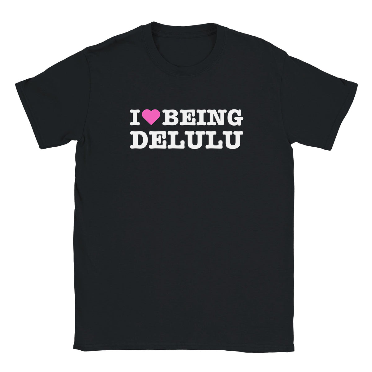 I LOVE BEING DELULU - BABY TEE – Black