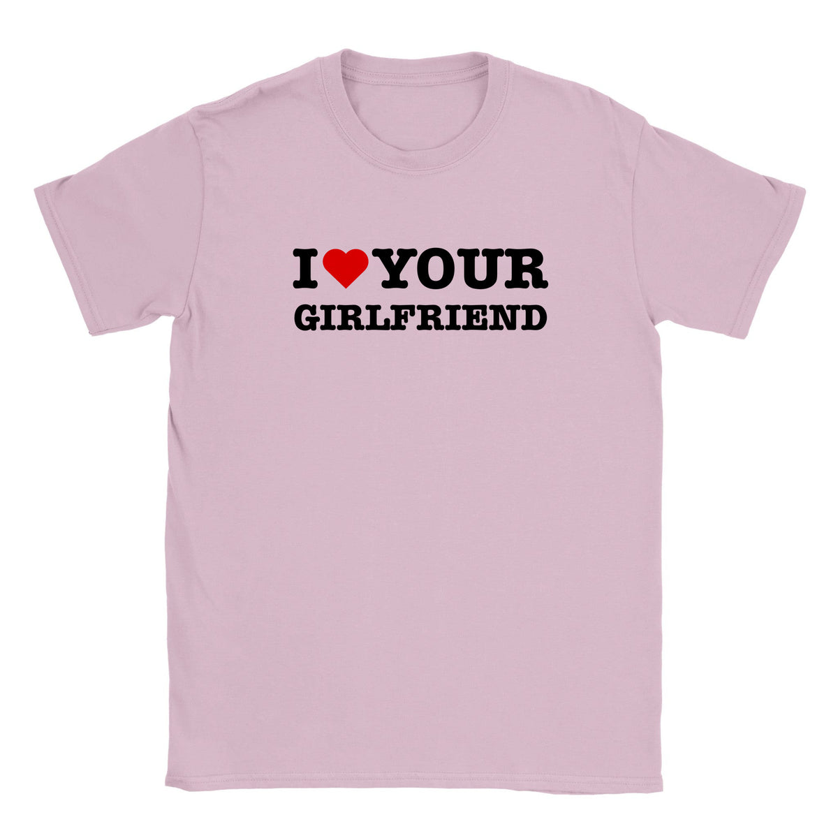 I LOVE YOUR GIRLFRIEND - BABY TEE – Light Pink