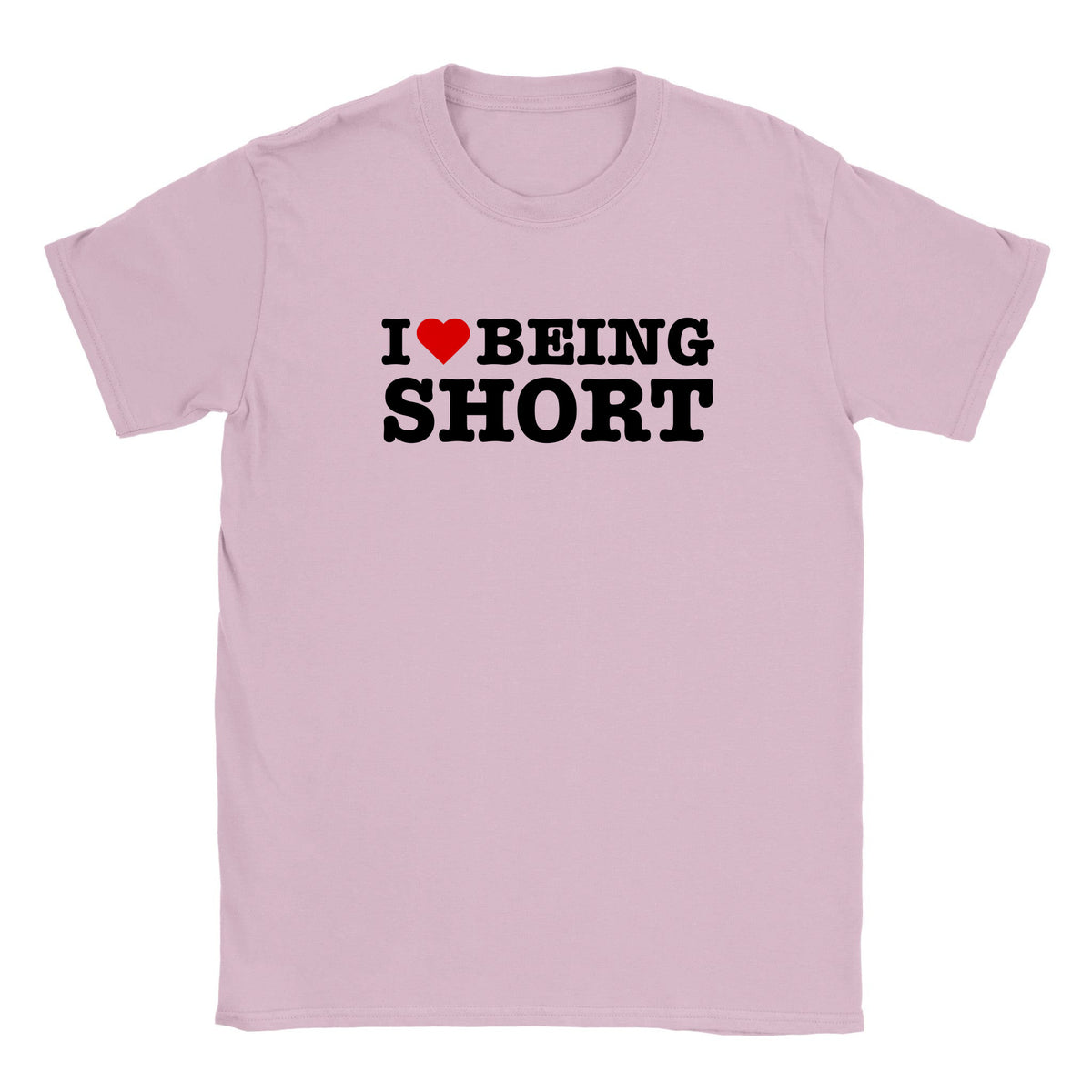 I LOVE BEING SHORT - BABY TEE – Light Pink