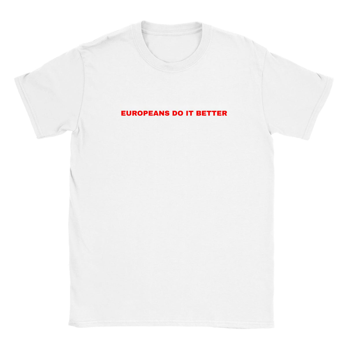 EUROPEANS DO IT BETTER - BABY TEE – White