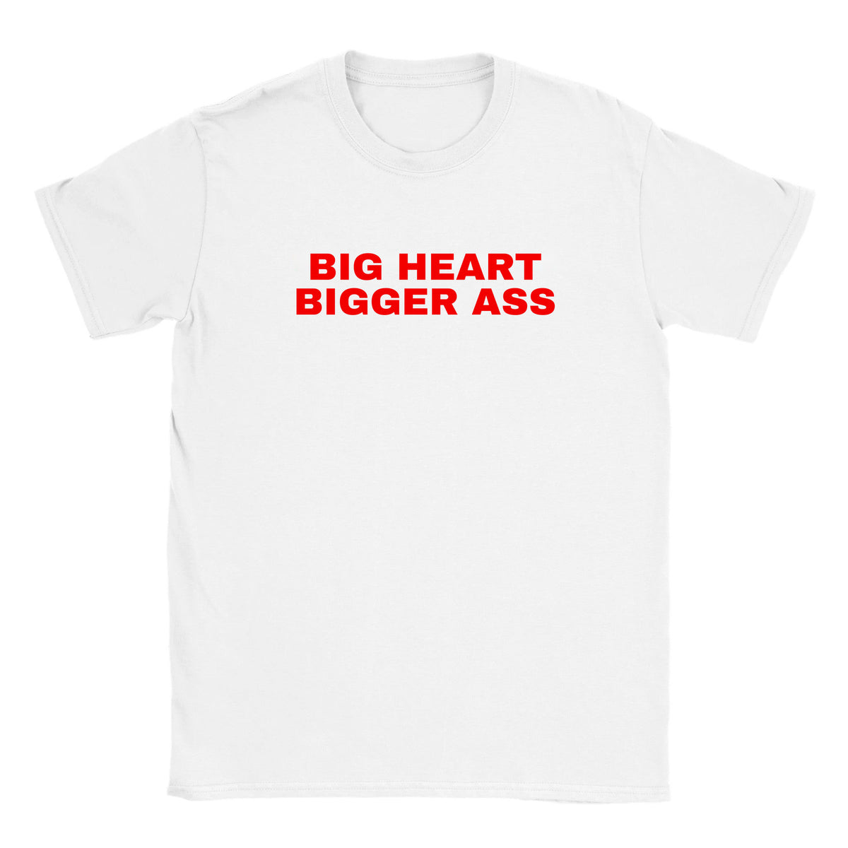 BIG HEART BIGGER ASS - BABY TEE – White
