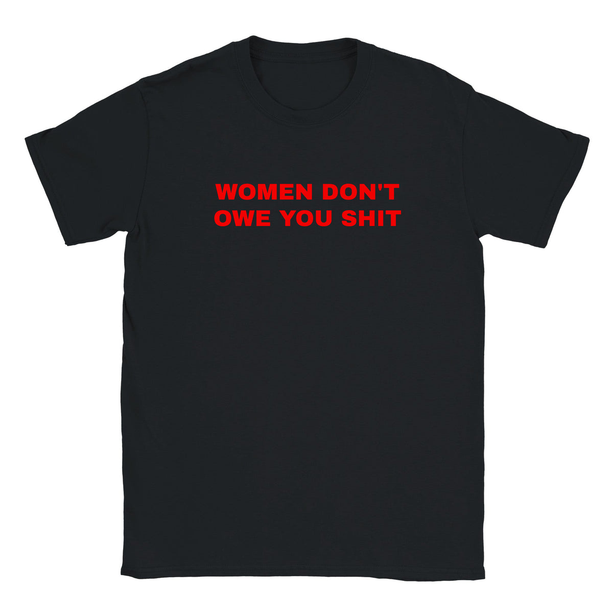 WOMEN DON'T OWE YOU SHIT - BABY TEE – Black