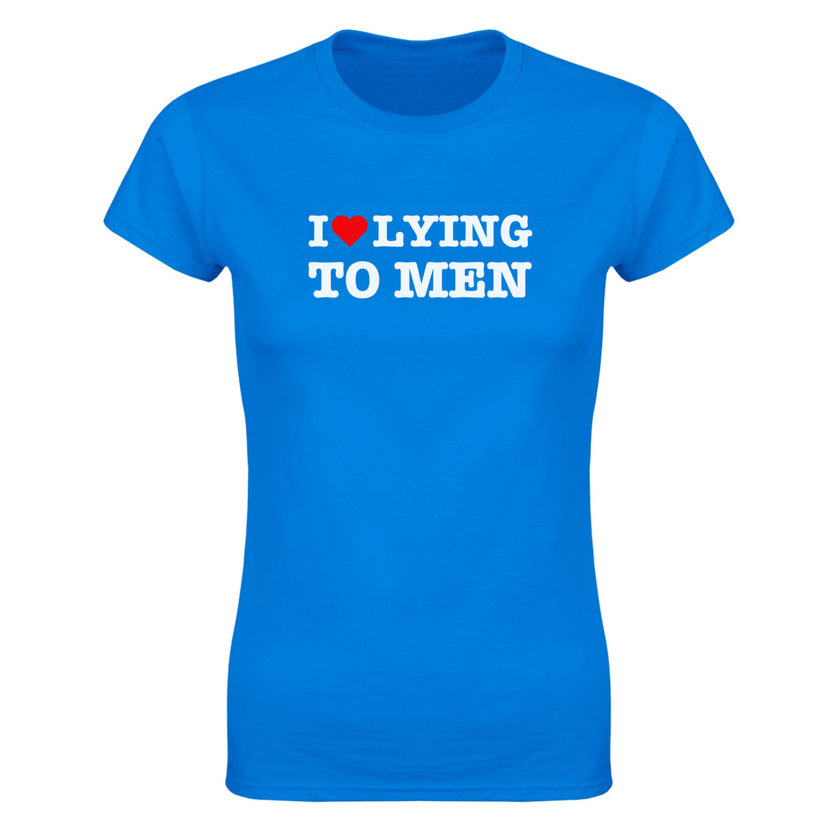 I LOVE LYING TO MEN - WOMEN'S TEE – Royal
