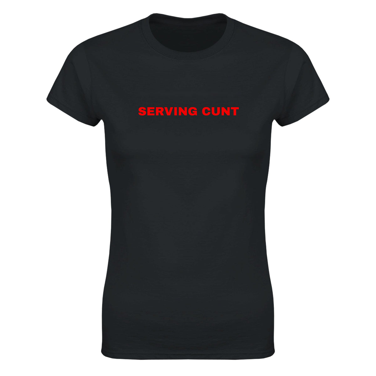 SERVING CUNT - WOMEN'S TEE – Black