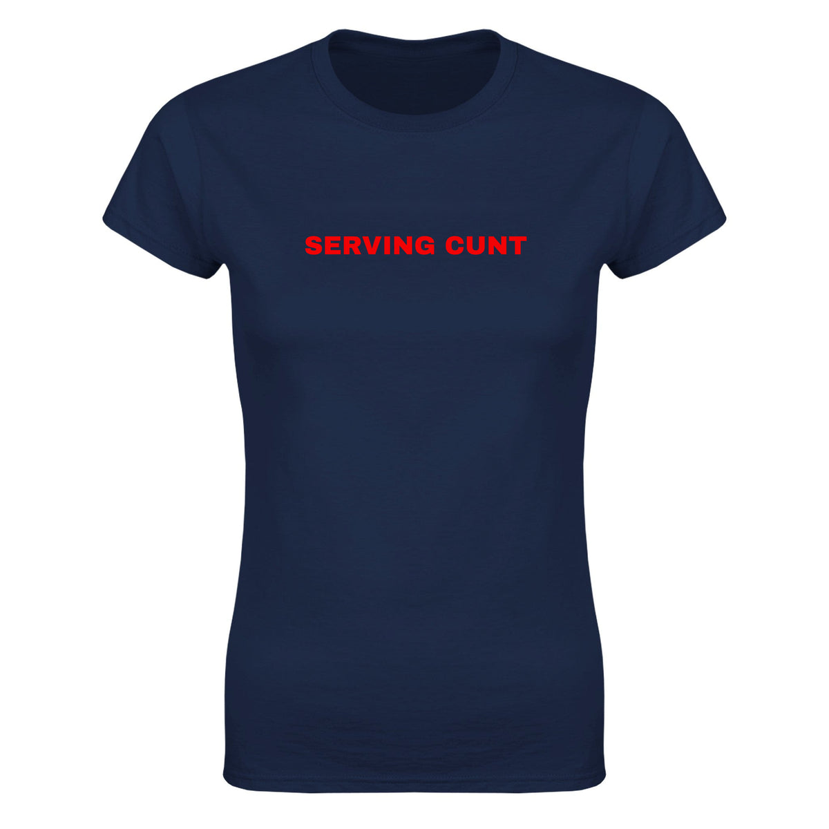 SERVING CUNT - WOMEN'S TEE – Navy
