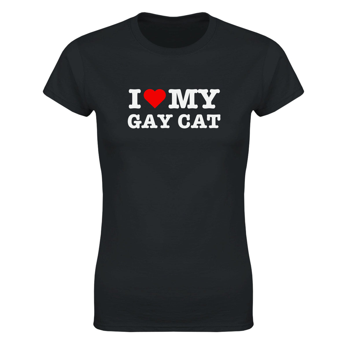 I LOVE MY GAY CAT - WOMEN'S TEE – Black