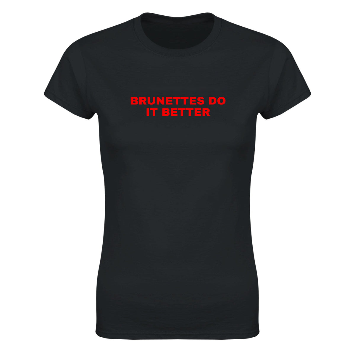 BRUNETTES DO IT BETTER - WOMEN'S TEE – Black