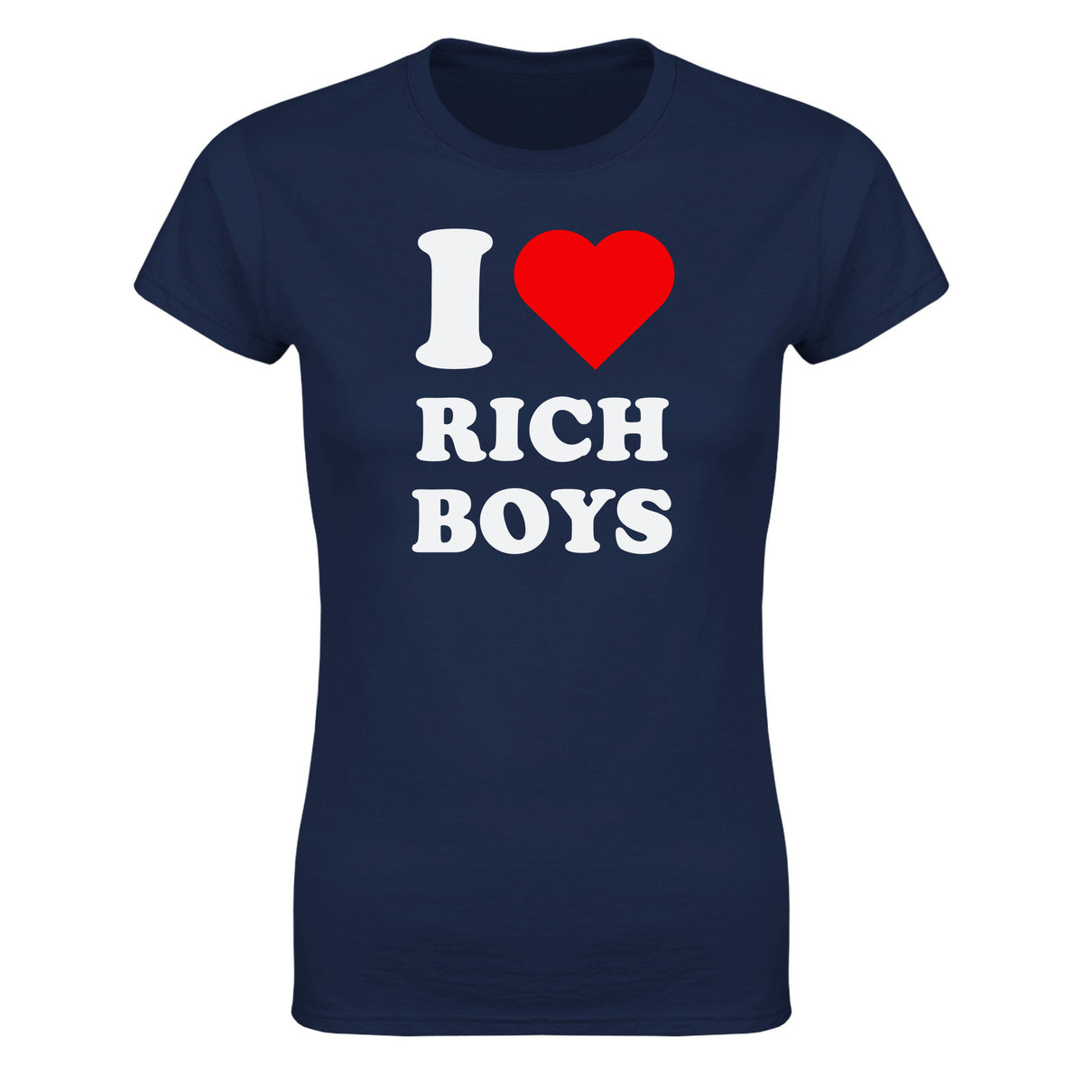 I LOVE RICH BOYS - WOMEN'S TEE – Navy