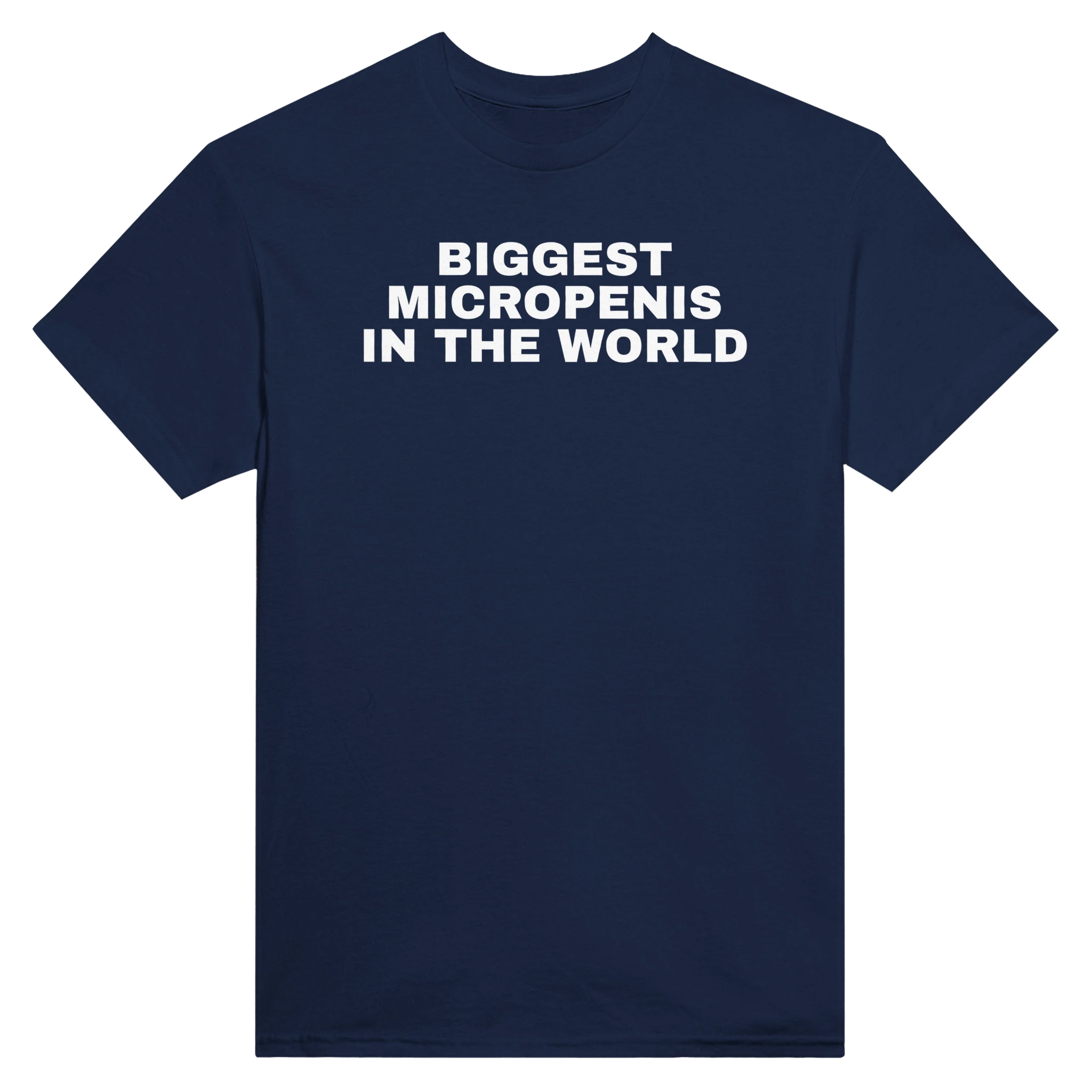 BIGGEST MICROPENIS IN THE WORLD - TEE – Navy