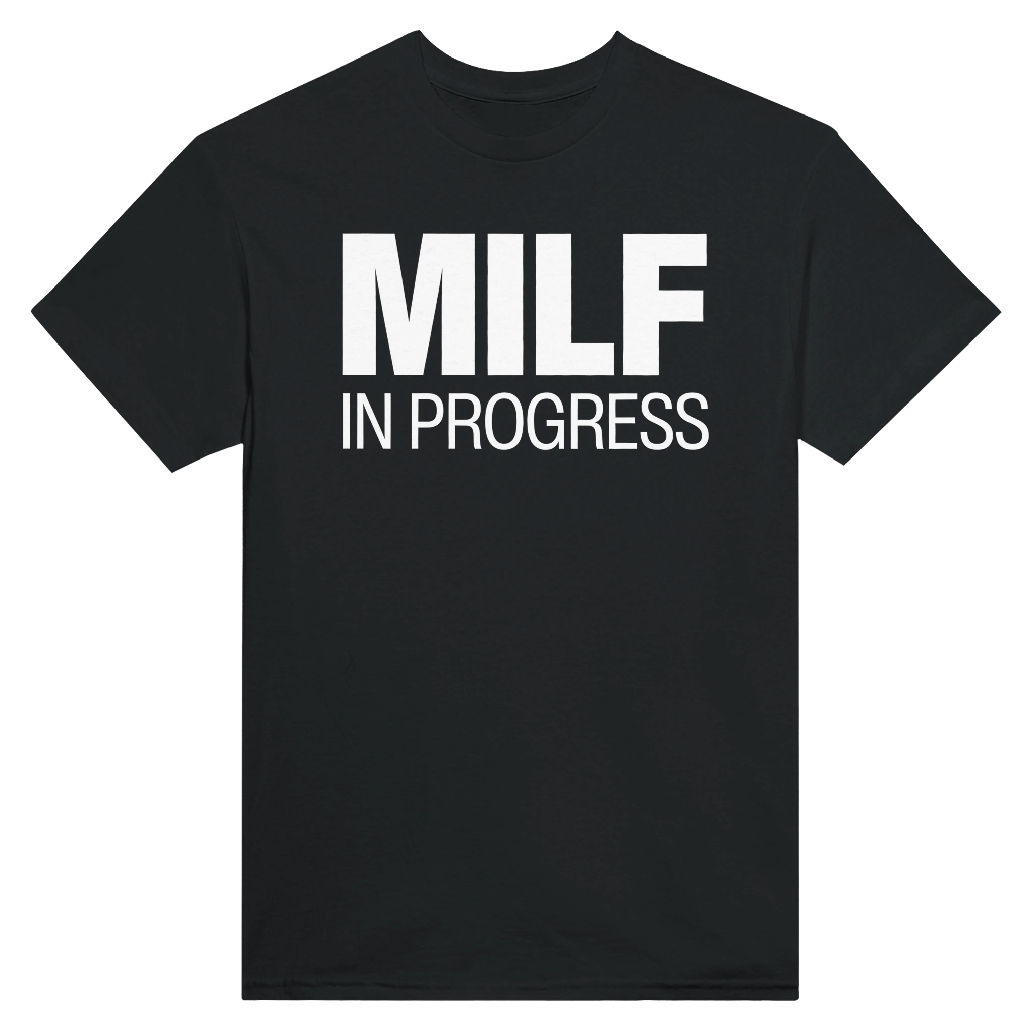 MILF IN PROGRESS - TEE – Black