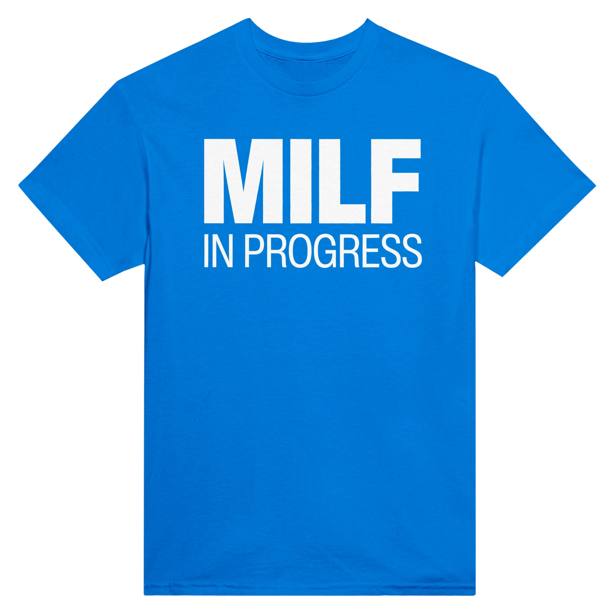 MILF IN PROGRESS - TEE – Royal