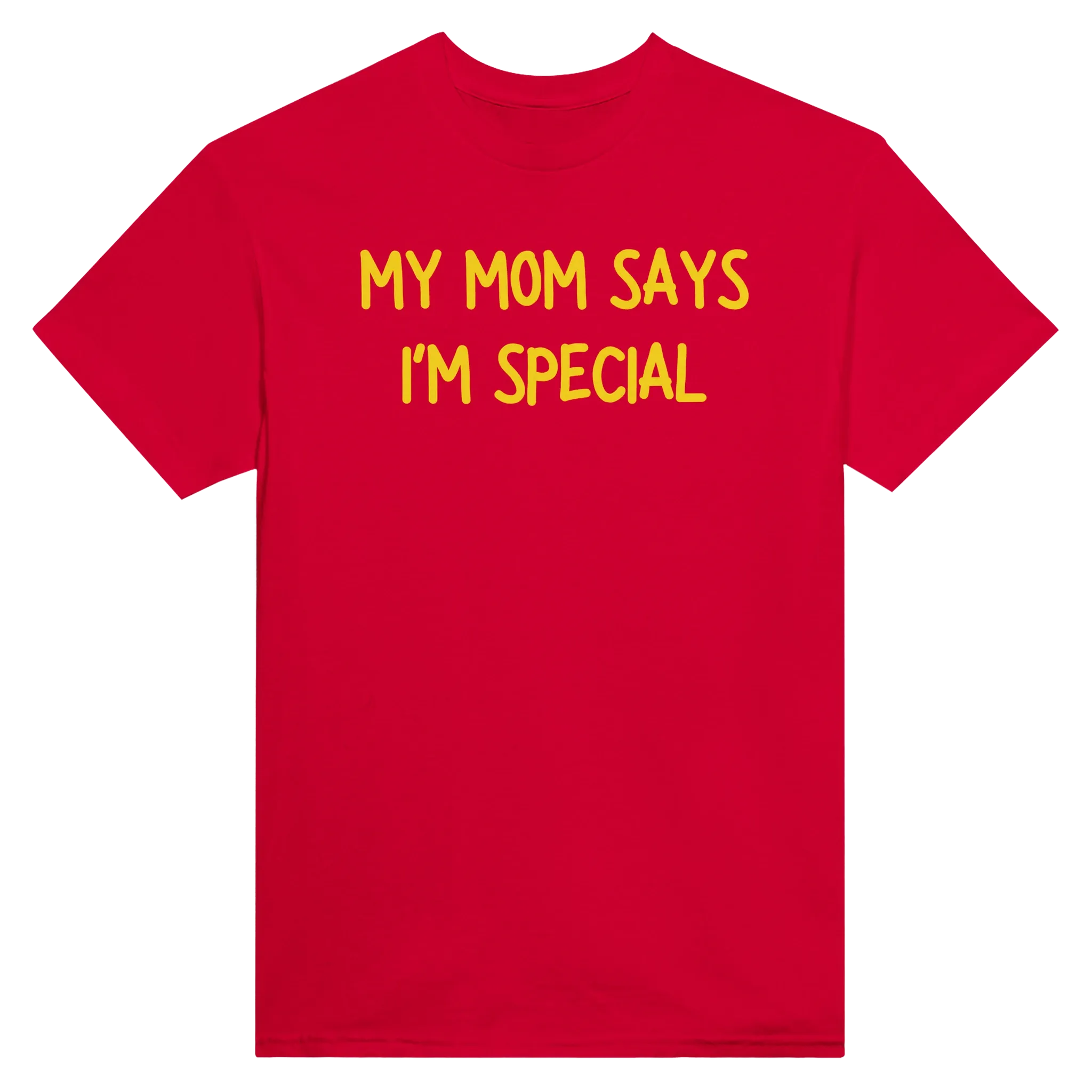 MY MOM SAYS I'M SPECIAL - TEE – Red