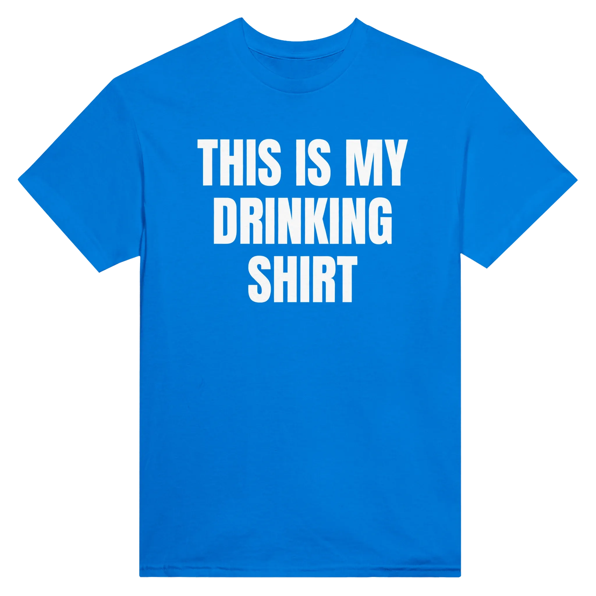 THIS IS MY DRINKING SHIRT - TEE – Royal