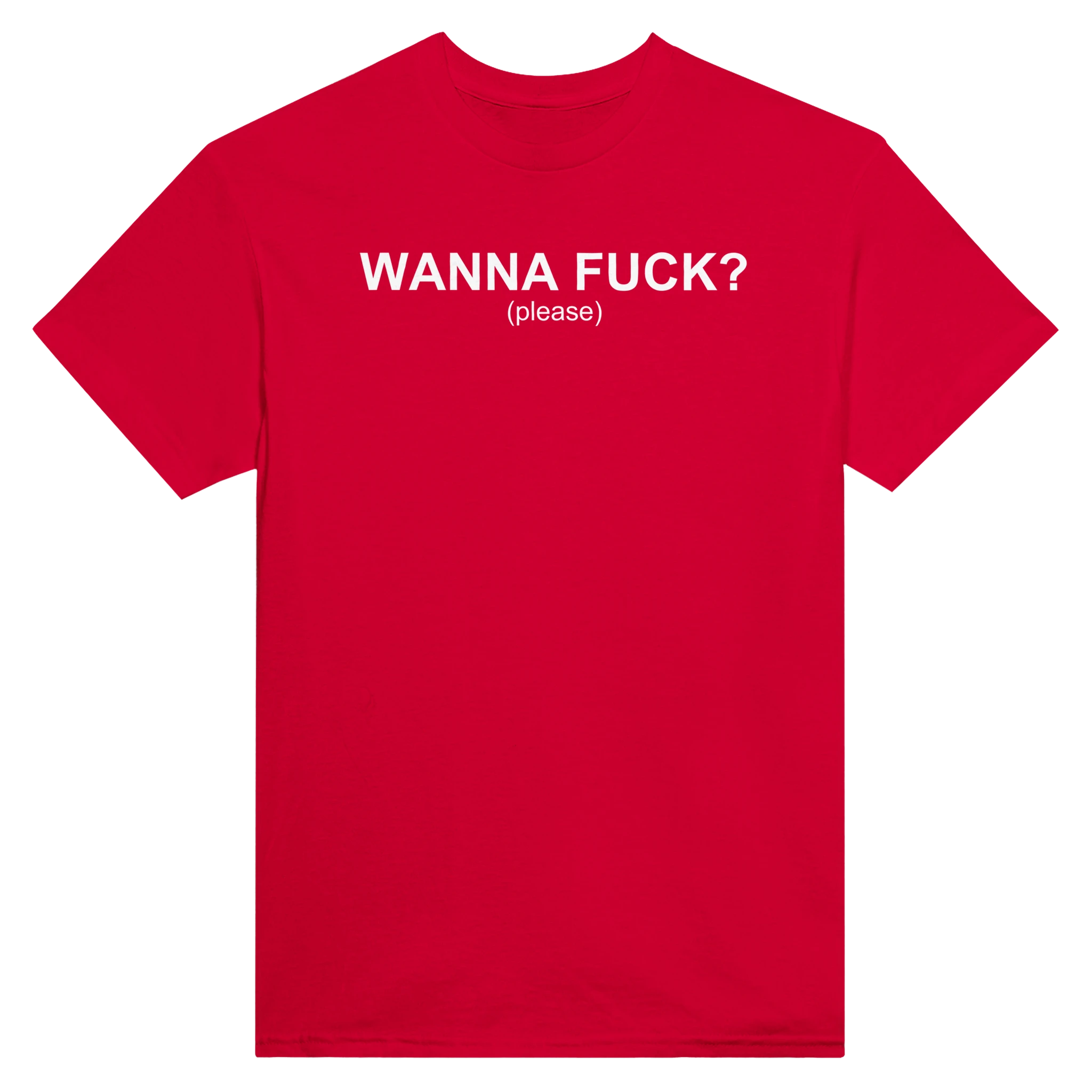 WANNA FUCK? (PLEASE) - TEE – Red