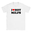 I LOVE HOT MILFS - BABY TEE – White
