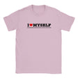 I LOVE MYSELF (I'M LITERALLY THE HOTTEST PERSON I KNOW IN THIS WORLD) - BABY TEE – Light Pink
