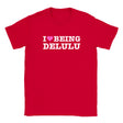 I LOVE BEING DELULU - BABY TEE – Red