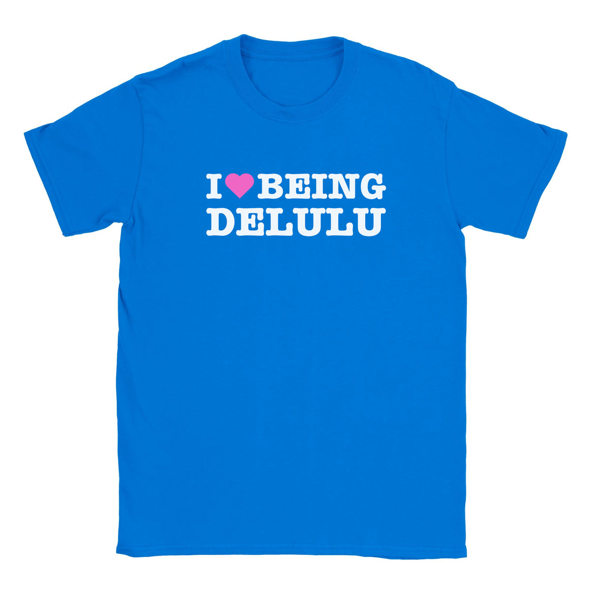 I LOVE BEING DELULU - BABY TEE – Royal
