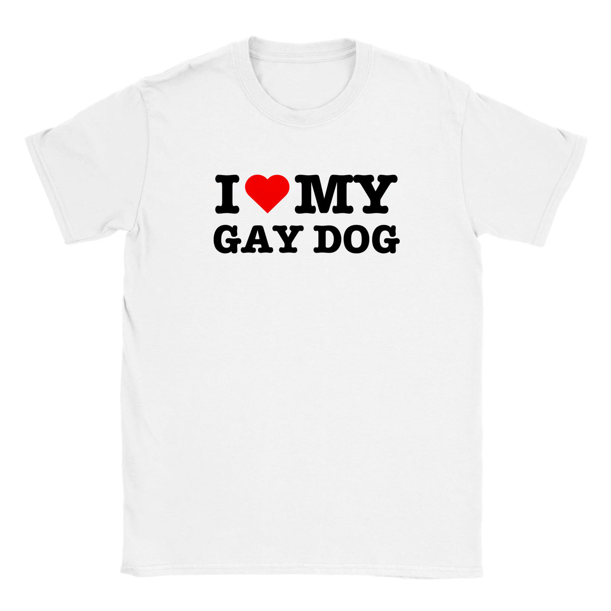 I LOVE MY GAY DOG - BABY TEE – White
