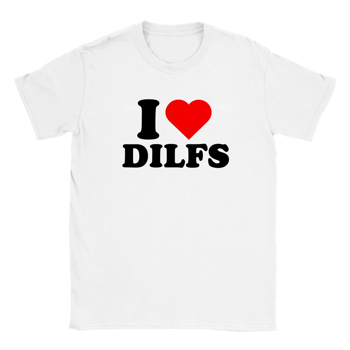 I LOVE DILFS - BABY TEE – White