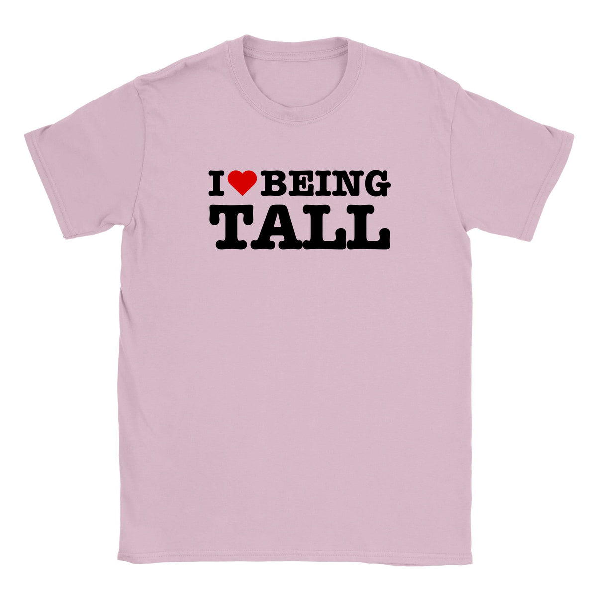 I LOVE BEING TALL - BABY TEE – Light Pink