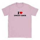 I LOVE UNCUT COCK - BABY TEE – Light Pink