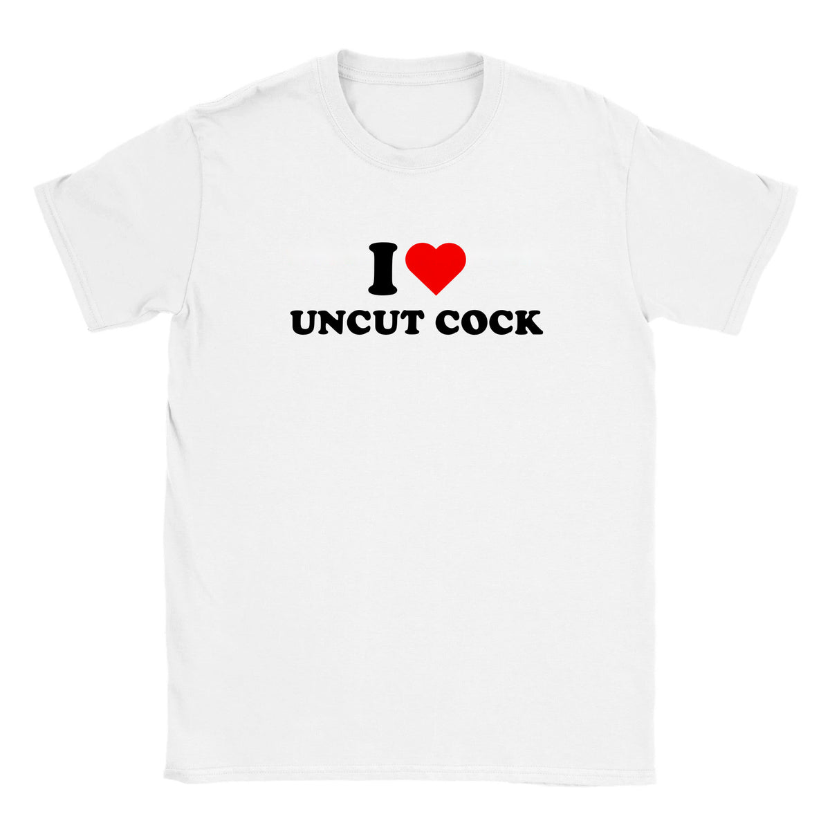 I LOVE UNCUT COCK - BABY TEE – White