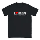 I LOVE MEN THAT DON'T SPEAK - BABY TEE – Black