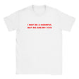 I MAY BE A HANDFUL BUT SO ARE MY TITS - BABY TEE – White