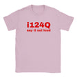 I124QSAY IT OUT LOUD - BABY TEE – Light Pink