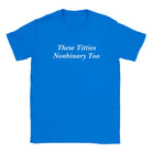 THESE TITTIES NONBINARY TOO - BABY TEE – Royal