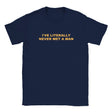 I'VE LITERALLY NEVER MET A MAN - BABY TEE – Navy