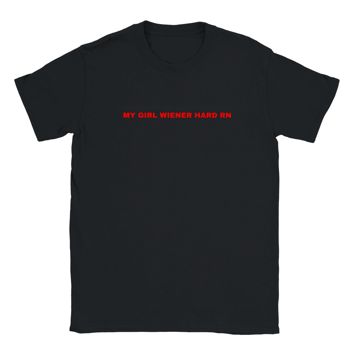 MY GIRL WIENER HARD RN - BABY TEE – Black