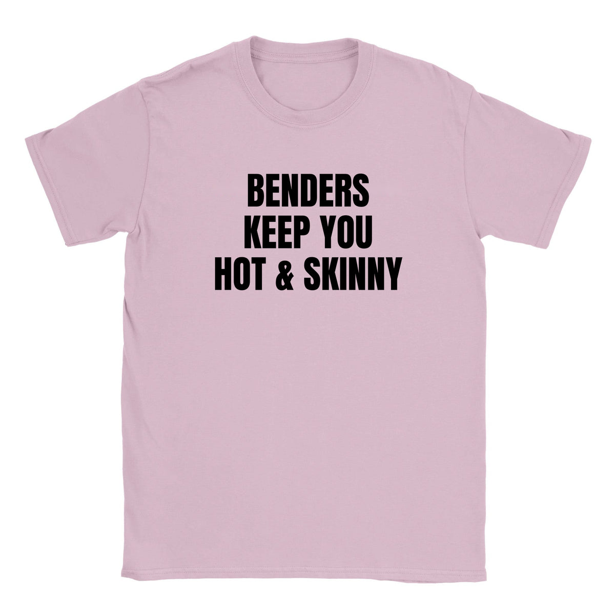 BENDERS KEEP YOU HOT & SKINNY - BABY TEE – Light Pink