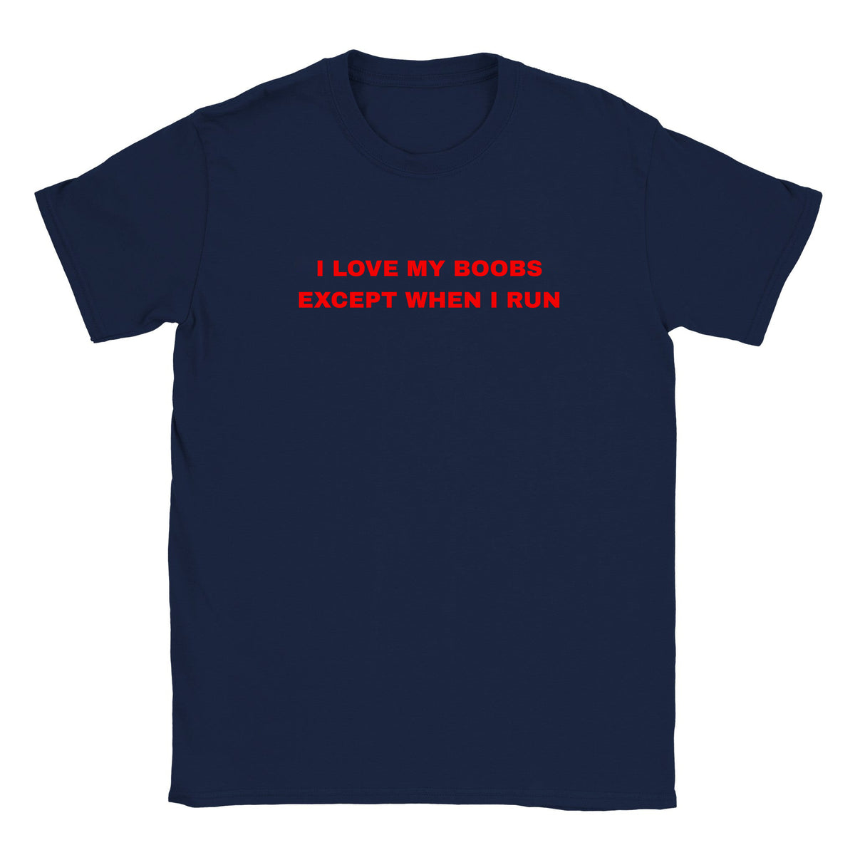I LOVE MY BOOBS EXCEPT WHEN I RUN - BABY TEE – Navy