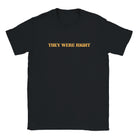 THEY WERE RIGHT - BABY TEE – Black