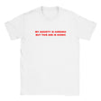 MY ANXIETY IS CHRONIC BUT THIS ASS IS ICONIC - BABY TEE – White