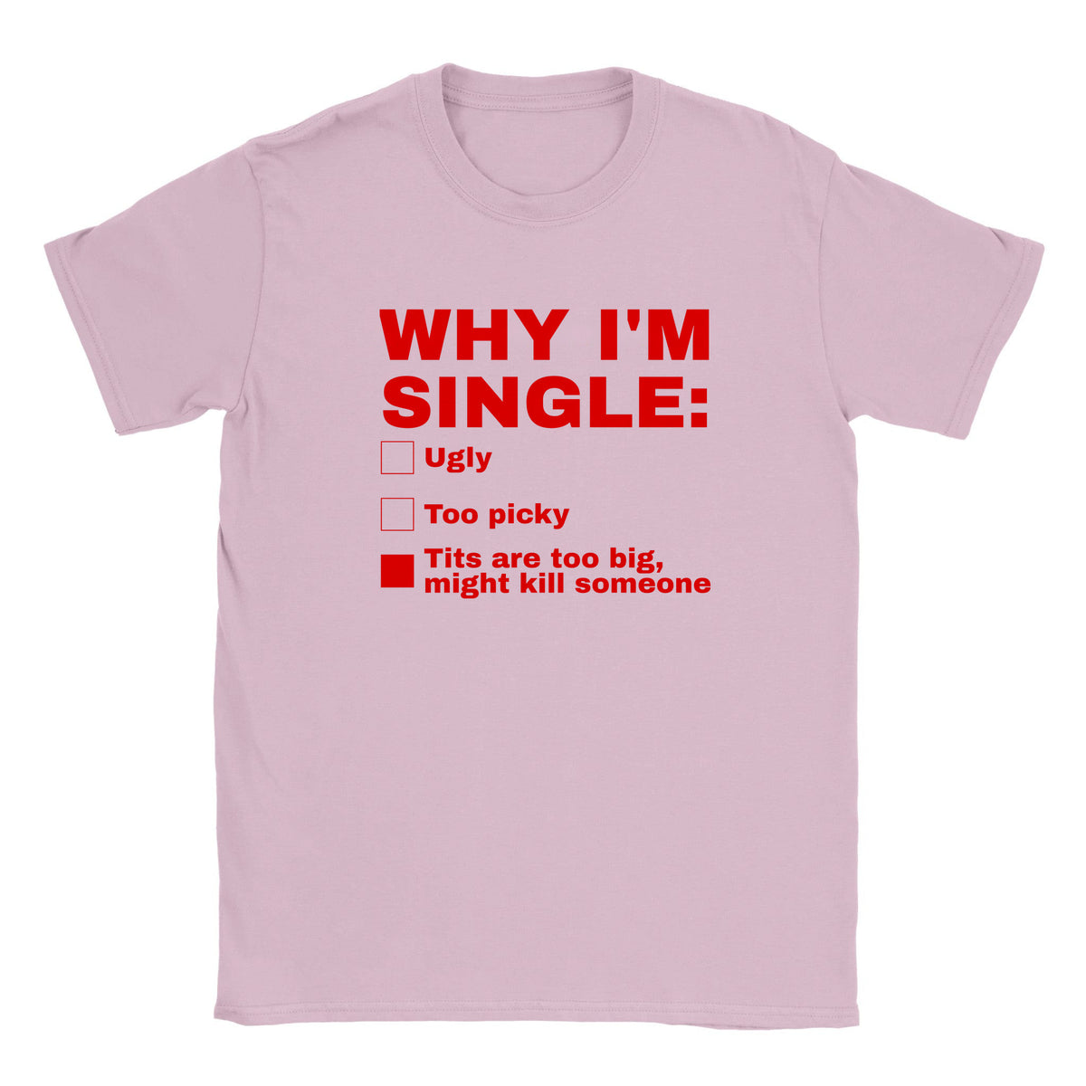 TITS ARE TOO BIG, MIGHT KILL SOMEONE - BABY TEE – Light Pink