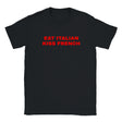 EAT ITALIAN KISS FRENCH - BABY TEE – Black