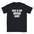 THIS IS MY DRIVING SHIRT - BABY TEE – Black