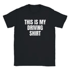 THIS IS MY DRIVING SHIRT - BABY TEE – Black
