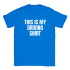 THIS IS MY DRIVING SHIRT - BABY TEE – Royal