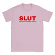 SLUT (SENSITIVE, LOVING, UNIQUE, TICKLISH) - BABY TEE – Light Pink