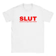 SLUT (SENSITIVE, LOVING, UNIQUE, TICKLISH) - BABY TEE – White
