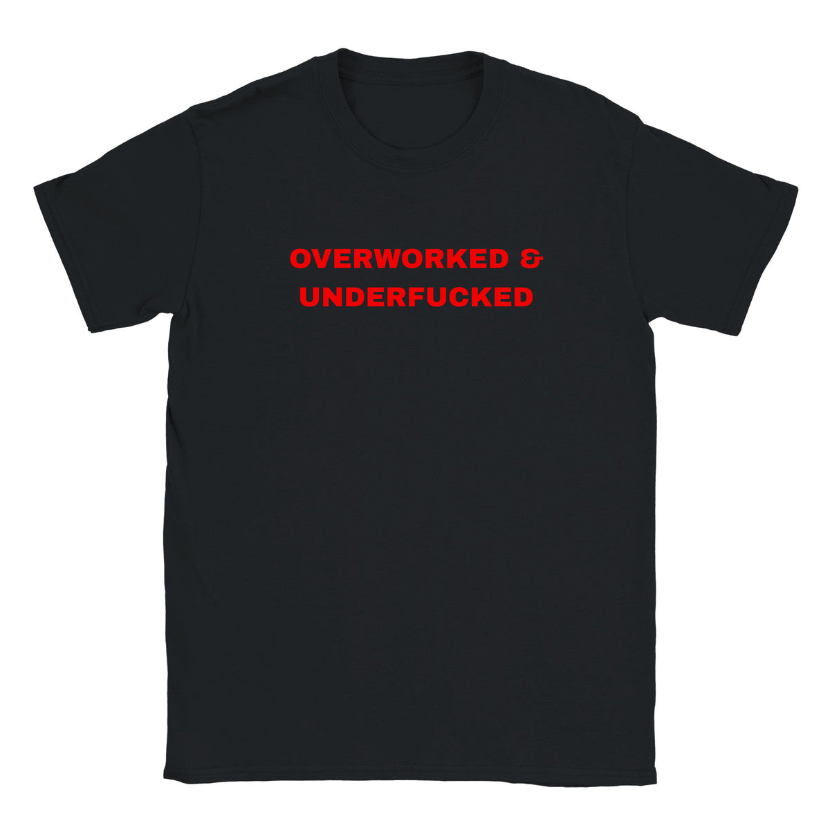 OVERWORKED & UNDERFUCKED - BABY TEE – Black