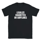 LEGALIZE CIGARETTES ON AIRPLANES - BABY TEE – Black