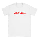 I'M NOT SHY I'M JUST A B*TCH - BABY TEE – White
