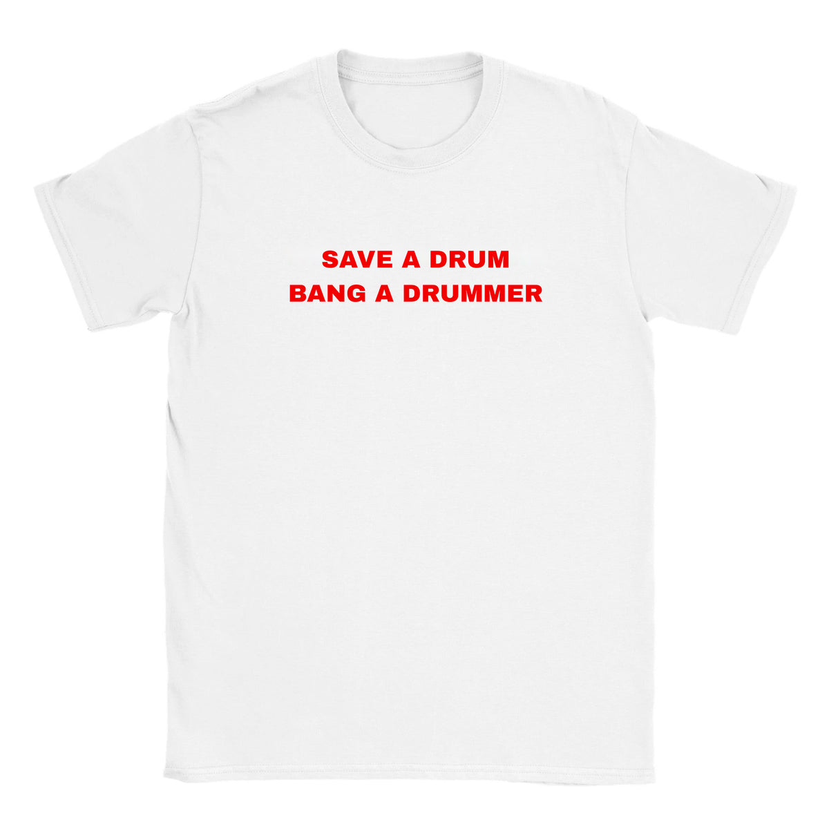 SAVE A DRUM BANG A DRUMMER - BABY TEE – White